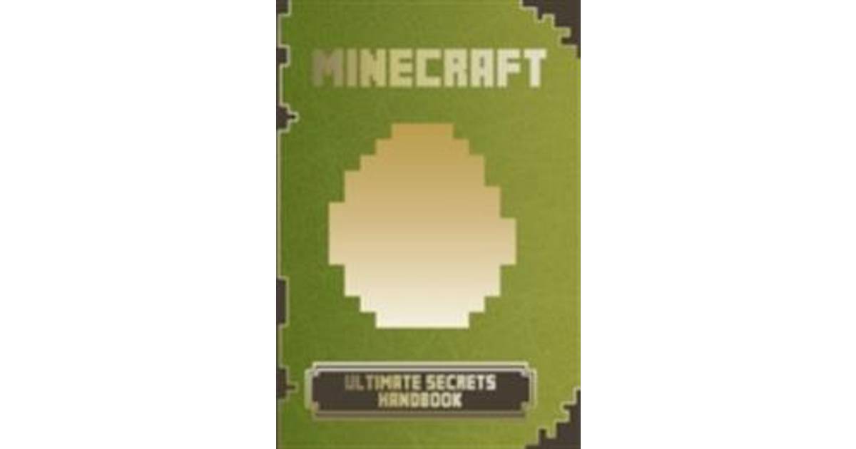 Minecraft Ultimate Secrets Handbook (E-bok, 2015) • Se priser (1 ...