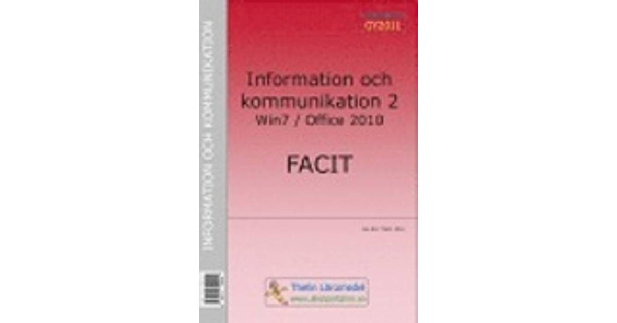 Information och kommunikation 2 - Facit (, 2012) • Se priser (3 butiker) »