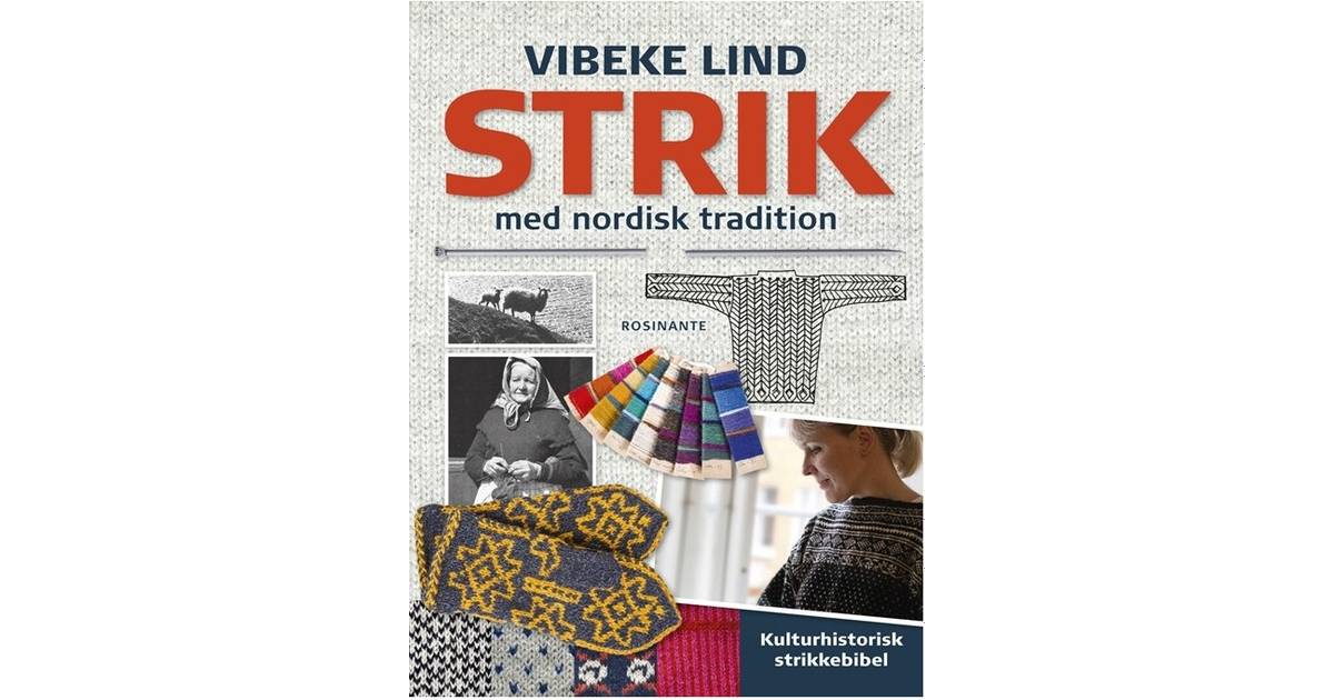 Strik med nordisk tradition (Inbunden, 2013) • Se priser (4 butiker) »