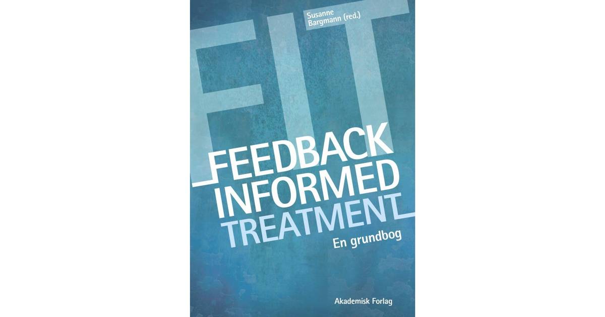 Feedback Informed Treatment H ftad 2017 Se Pris