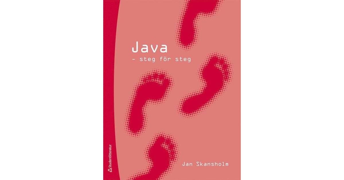 Java - steg för steg (Häftad, 2021) • PriceRunner »