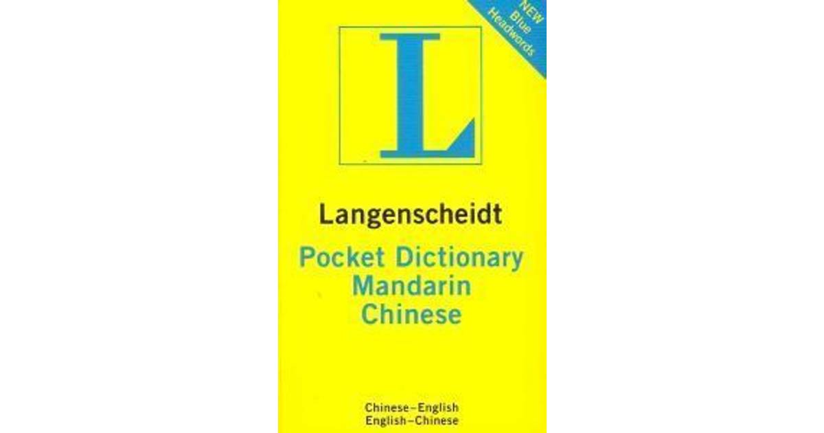 Langenscheidt Pocket Mandarin Chinese Dictionary • Se priser (1 butiker) »