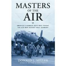 Engelska - Historiska romaner E-böcker Masters of the Air: America's Bomber Boys Who Fought the Air War Against Nazi Germany (E-bok, 2007)