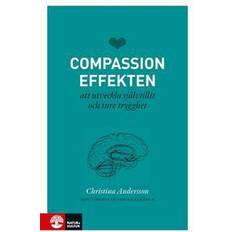 Compassioneffekten: att utveckla självtillit och inre trygghet (E-bok, 2017)