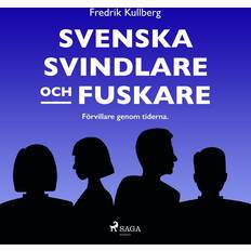 Filosofi & Religion - Svenska Ljudböcker Svenska svindlare och fuskare (Ljudbok, MP3, 2017)