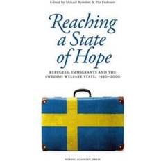 Engelska - Historiska romaner E-böcker Reaching a state of hope: refugees, immigrants and the swedish welfare state, 1930-2000 (E-bok, 2014)