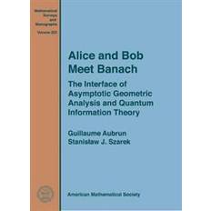 Alice and Bob Meet Banach (Inbunden, 2017)