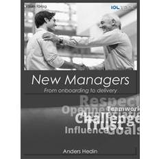 New Managers; From onboarding to delivery (Ljudbok, MP3, 2017)