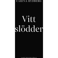 Modern & Samtida Böcker Vitt slödder