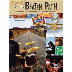 On the Beaten Path: The Drummer's Guide to Musical Styles and the Legends Who Defined Them (Okänt format, 2007) (Ljudbok, CD, 2007)