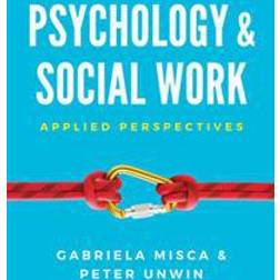 Psychology and Social Work: Applied Perspectives (Häftad)