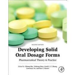 Developing Solid Oral Dosage Forms (Inbunden, 2016)