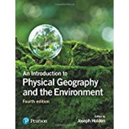 Introduction to physical geography and the environment (Häftad, 2017)
