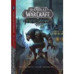 World of Warcraft: Curse of the Worgen (Inbunden, 2019)