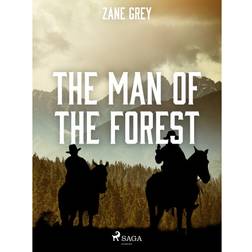 The Man of the Forest (E-bok, 2020)