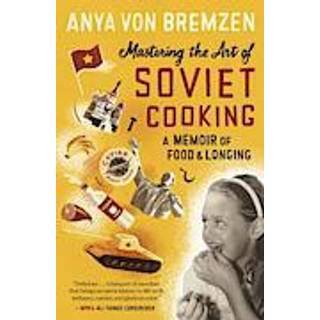mastering the art of soviet cooking review