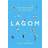 Lagom - The Swedish Art of Living a Balanced, Happy Life (Inbunden, 2017)