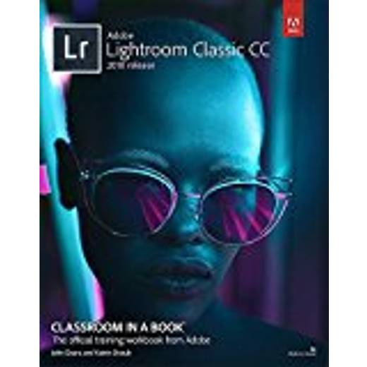 adobe photoshop lightroom classic classroom in a book